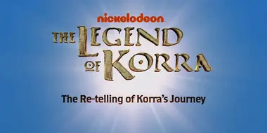 The Re-telling of Korra’s Journey