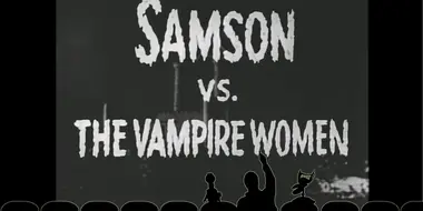 Samson vs. the Vampire Women