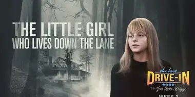 The Little Girl Who Lives Down the Lane