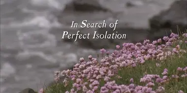 In Search of Perfect Isolation