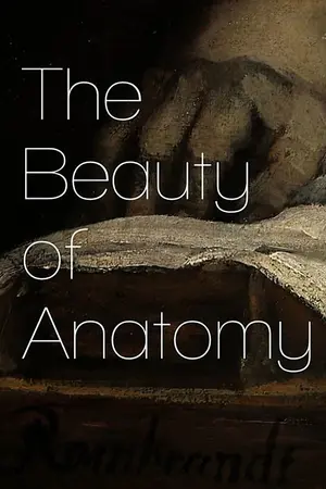 The Beauty of Anatomy