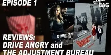 Drive Angry and The Adjustment Bureau