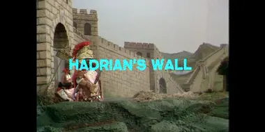 Episode 19: HADRIAN'S WALL
