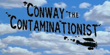 Conway the Contaminationist