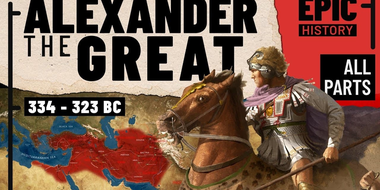 The Greatest General in History? Alexander the Great (All Parts)