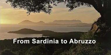 From Sardinia to Abruzzo