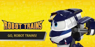 Go, Robot Trains!