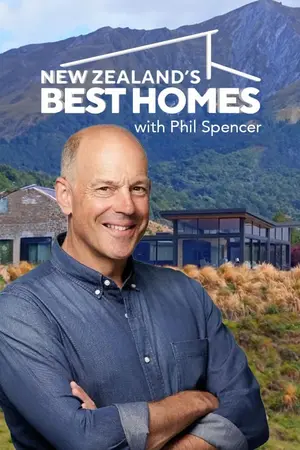 New Zealand’s Best Homes with Phil Spencer