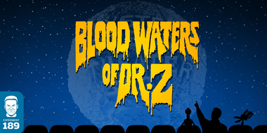 Blood Waters of Dr. Z