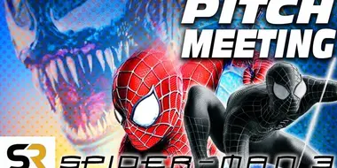 Spider-Man 3 Pitch Meeting