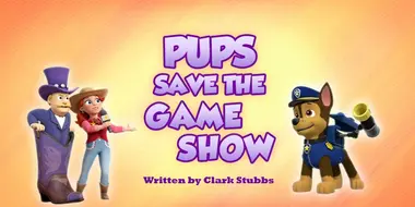 Pups Save the Game Show
