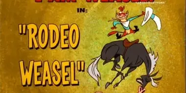 Rodeo Weasel