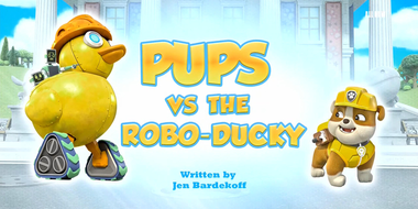 Pups vs. The Robo-Ducky