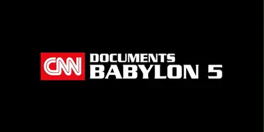 CNN Documents Babylon 5