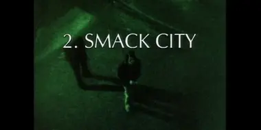 Smack City