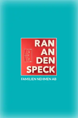 Ran an den Speck – Familien nehmen ab