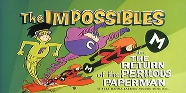 The Return of the Perilous Paperman