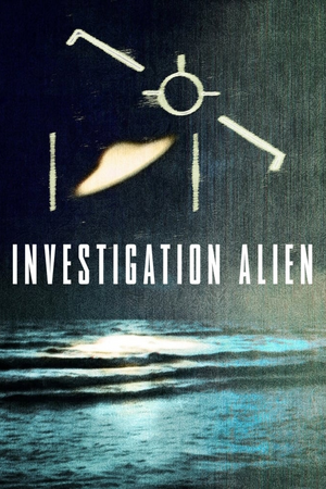 Investigation Alien - 外星人之谜：30年调查记录, Undersøkelse: Romvesener