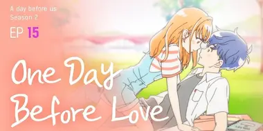 One Day Before Love