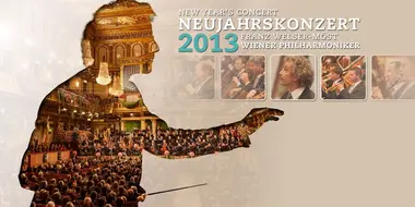 Franz Welser-Möst & Wiener Philharmoniker - New Year's Concert 2013