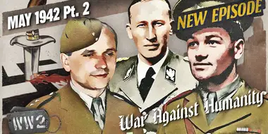 The Plot to Kill Hitler's Hangman - Operation Anthropoid - May 1942, Pt. 2