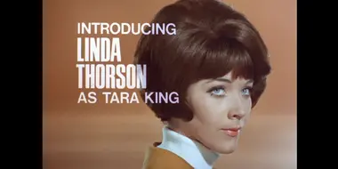 Introducing Lisa Thorson as Tara King