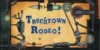 Trucktown Rodeo