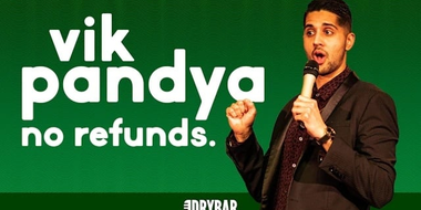 Vik Pandya: No Refunds