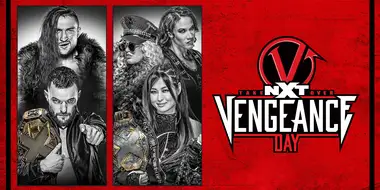 February 14, 2021 - NXT Takeover: Vengeance Day