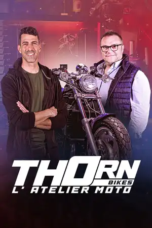 Thorn Bikes, l'Atelier Moto