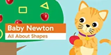 Baby Newton: All About Shapes