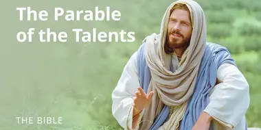 Matthew 25 | Parables of Jesus: The Parable of the Talents