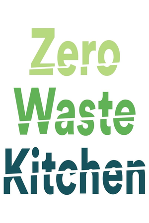 Zero Waste Kitchen