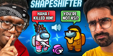 SIDEMEN AMONG US PROXIMITY CHAT: SHAPESHIFTER SPECIAL