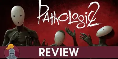 Pathologic 2 Review