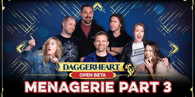 Ménagerie a Trois | Daggerheart | Open Beta