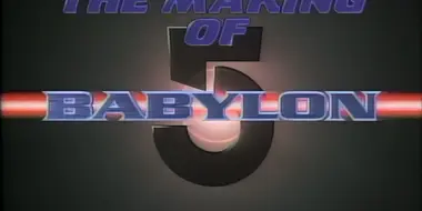 The Making of Babylon 5