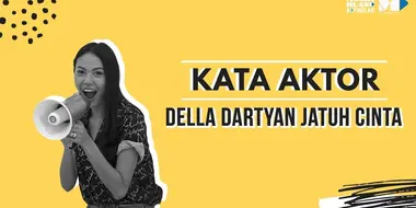 Della Dartyan, Jatuh Cinta