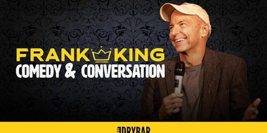 Frank King: Comedy & Conversations