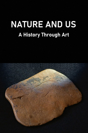 Nature and Us: A History Through Art