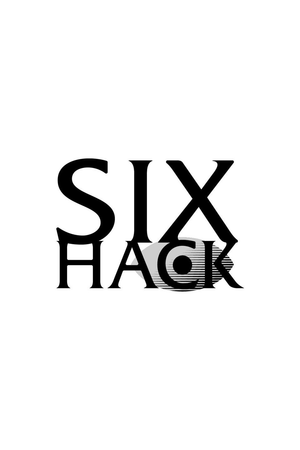 SIX HACK