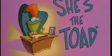 She's the Toad