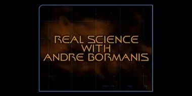 Real Science with Andre Bormanis (Season 2)