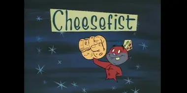 Cheesefist