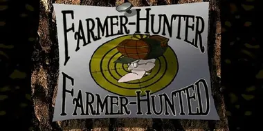 Farmer-Hunter, Farmer-Hunted