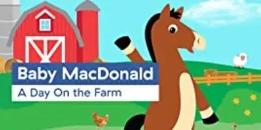 Baby MacDonald: A Day On the Farm