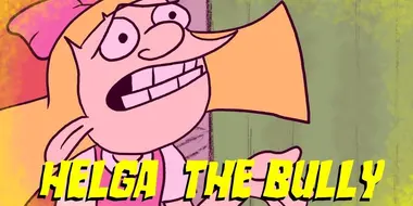 Helga the Bully