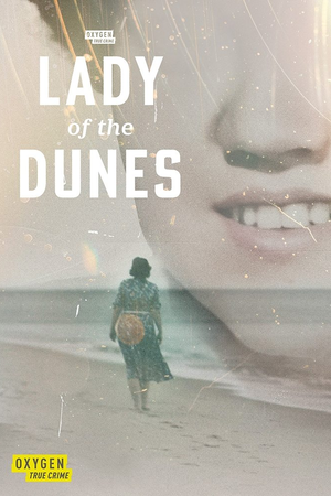 Lady of the Dunes: Hunting the Cape Cod Killer