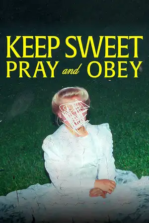 Keep Sweet: Pray and Obey