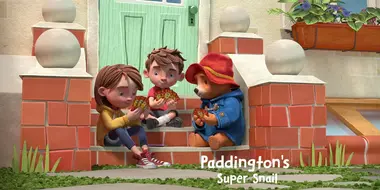 Paddington's Super Snail